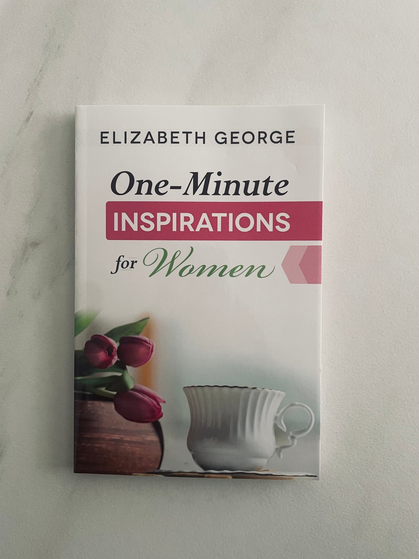 One-Minute Inspirations For Women By Elizabeth George